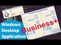 #WindowsDesktopApplication || Business+ || A Business Oriented Software || KD Production