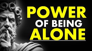 Power Of Being Alone(Must Watch)By Stoicism