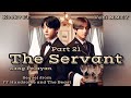 The Servant Part 21 | Kookv FF