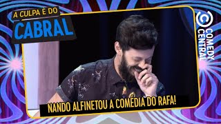 Nando Viana alfinetou a comédia do Rafael Portugal | A Culpa É Do Cabral no Comedy Central