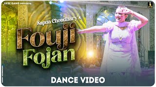 Fouji Fojan | Sapna Choudhary Dance Performance | New Haryanvi Songs Haryanavi 2023