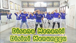 DISANA MENANTI DISINI MENUNGGU (Sungguh Ku Merasa Resah) - Senam Kreasi | Choreo by SS Prambos