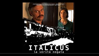 ITALICUS - LA VERITÀ NEGATA trailer