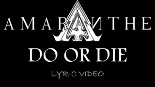 Amaranthe - Do Or Die - 2020 - Lyric Video