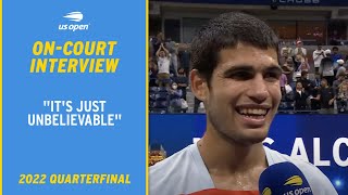 Carlos Alcaraz On-Court Interview | 2022 US Open Quarterfinal