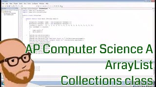 Computer Science AP - ArrayList - Collections class