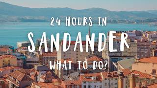 Best Things To Do In Santander Spain | Travel Guide 2024