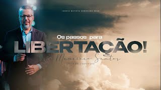 Culto de Libertação | Sexta-feira | 17.01.2025 -  Pastor Maurício Santos