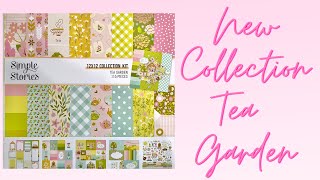 New Spring Summer Collection Simple Stories Tea Garden Flip Through