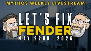 How would we fix Fender | Mythos Weekly Livestream