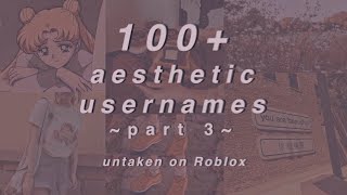 Usernames Videos 9tube Tv - 50 aesthetic roblox username ideas tips 2020 untaken on roblox iiicamxla youtube