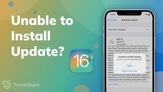 BEST 2 Ways to Fix Unable to Install Update iOS 16 [SOLVED]