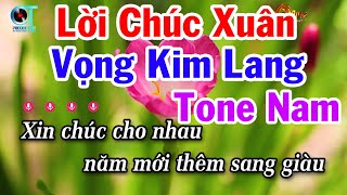 Karaoke Lời Chúc Xuân 2024 | Vọng Kim Lang Tone Nam