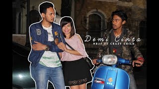 DEMI CINTA   NH2F FT CRAZY CHILD ( Official Video )