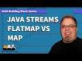 Java Stream Flatmap : Learn Java Streams Flatmap vs Map