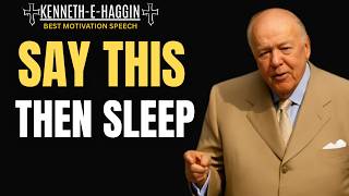 5 WORDS to Trigger an OVERNIGHT MIRACLE While You Sleep | Kenneth E. Hagin