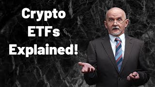 Bitcoin \u0026 Ethereum ETFs Explained For Dummies!