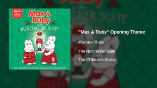 Max and Ruby - "Max & Ruby" Opening Theme