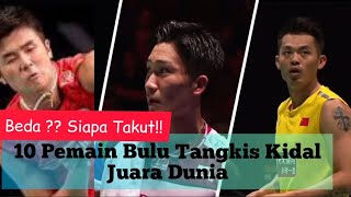 TOP 10 AMAZING Pemain badminton Kidal Juara Dunia BWF dan Ditakuti lawan terbaru YUGO KOBAYASHI