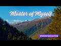 🌟LYRICS Master Of Myself| Soul music, high frequency/Awakening Alma