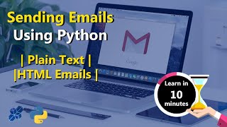 How to Send Emails Using Python - Plain Text, HTML Emails | Python