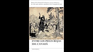 Cuarenta y nueve o más | Entre los pieles rojas del Canadá