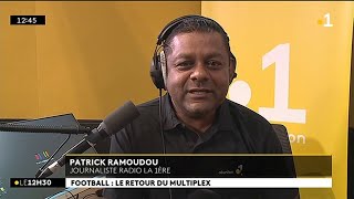 Le multiplex de foot de La Réunion revient sur Réunion la 1ère radio