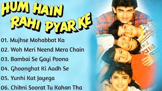 Hum Hain Rahi Pyar Ke Amir Khan Movie All Songs | Hum Hain Rahi Pyar Ke Movie All Song | Hindi Songs