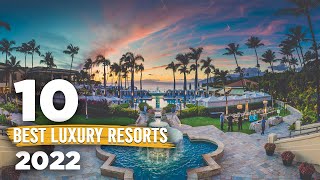 Top 10 Best and Expensive Luxury Resorts In The World