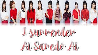 Morning Musume '19 (モーニング娘。'19) - I surrender (I surrender 愛されど愛) Lyrics (Color Coded JPN/ROM/ENG)