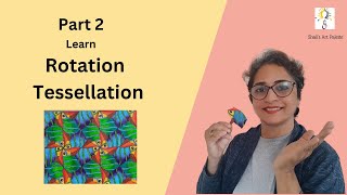 Learn Rotation tessellation (Part 2)