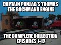 Thomas The Bachmann Engine The Complete Collection (Episodes 1-12)