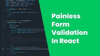 EP 002 - Validating Forms in React without pain