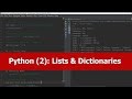 Python Beginner Tutorial: List & Dictionary