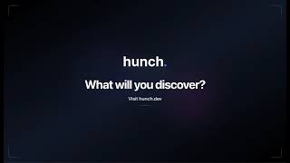 Hunch Demo