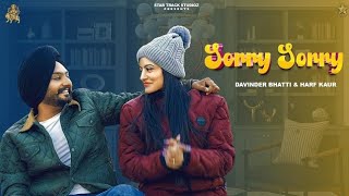sorry sorry || Davinder bhatti || (Hd video) || Laavanya Sharma || New Punjabi song|| 2023