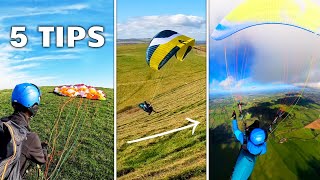 5 Paragliding TIPS \u0026 TRICKS (Basic but often ignored or forgotten!)