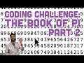Coding Challenge #97: The Book of Pi - Part 2