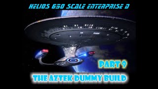 Aztek Dummy Update 11/1/24 - Helios Enterprise D - Part 9