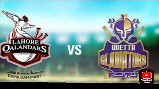 Lahore Qaladars vs Quetta Gladiator | PSL live match 2023|