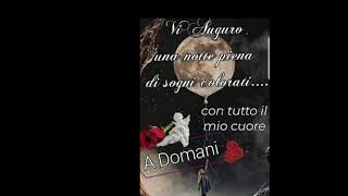 buonanotte a domani sogni belli