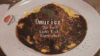 Digital Diary: Omurice! The Full Kichi Kichi Experience