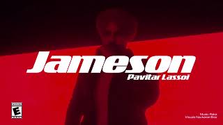 Pavitar Lassoi | Jameson | Latest Punjabi Songs 2023