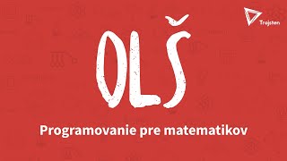 Programovanie pre matematikov - Jožko Rajník | Populárne prednášky | Online Letná škola 2020