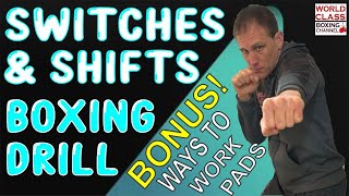 Learn How To Master Switching and Shifting Your Feet in Boxing