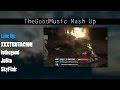 TheGoodMusic Mash Up #1