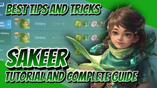 Sakeer - Tutorial and Complete Guide | Best Tips and Tricks | Honor of Kings | HoK