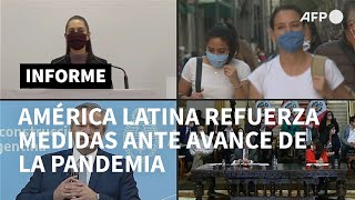 América Latina refuerza medidas ante avance de la pandemia | AFP