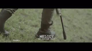 Melody - Be Fekram Bash