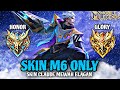 Namatin Mobile Legends tapi Skin Claude M6 Only